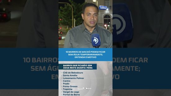 💧Atenção moradores: manutenção pode interromper fornecimento de água em  Maceió #BalançoGeralAL