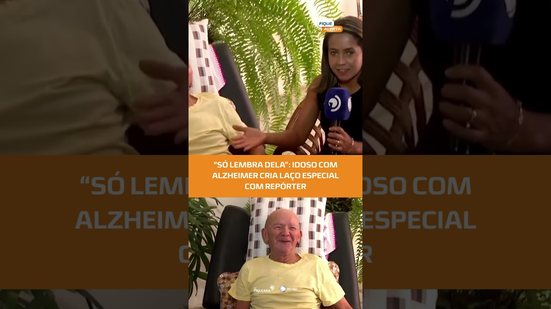 Carinho que resiste à memória: idoso com Alzheimer emociona ao falar de repórter #FiqueAlerta