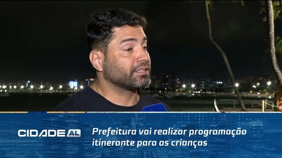 Prefeitura vai realizar programação itinerante para as crianças em bairros de Maceió