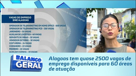 Alagoas tem quase 2500 vagas de emprego disponíveis para 60 áreas de atuação