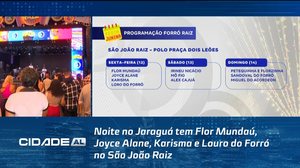 Noite no Jaraguá tem Flor Mundaú, Joyce Alane, Karisma e Louro do Forró no São João Raiz