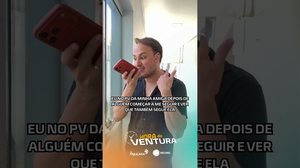 👀 Eu no PV da minha amiga: “AMIGA, QUEM É ESSA PESSOA?” #HoradoVentura