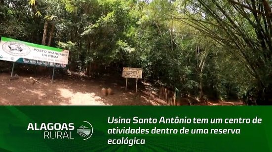 Usina Santo Antônio tem um centro de atividades dentro de uma reserva ecológica