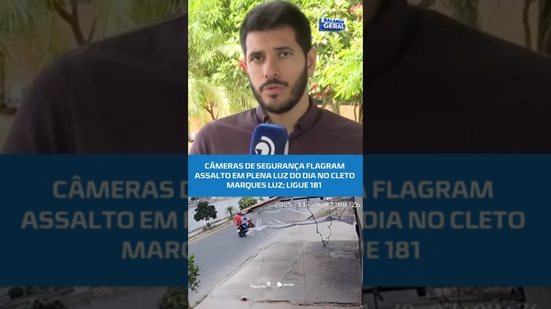 Câmeras de segurança flagram assalto em plena luz do dia