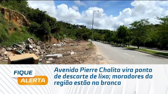 Avenida Pierre Chalita vira ponto de descarte de lixo; moradores da região estão na bronca