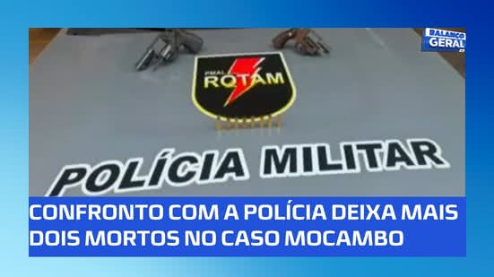 Mais dois suspeitos de ataques no Mocambo morrem em confronto com a polícia