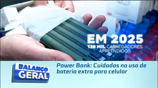 Power Bank: Cuidados no uso de bateria extra para celular