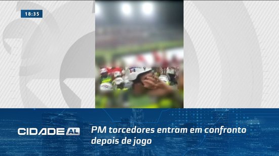 Pós-Jogo-Pancadaria: PM torcedores entram em confronto depois de jogo