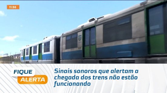 Sinais sonoros que alertam a chegada dos trens não estão funcionando