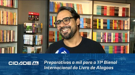 Preparativos a mil para a 11ª Bienal Internacional do Livro de Alagoas no Centro de Convenções