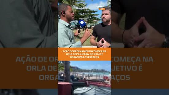 #FiqueAlerta | 🏖️ Orla de Pajuçara terá ação de ordenamento a partir desta sexta; veja o que muda