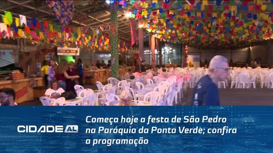 Começa hoje a festa de São Pedro na Paróquia da Ponta Verde; confira a programação