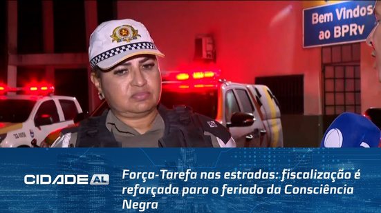 Força-Tarefa nas estradas: fiscalização é reforçada para o feriado da Consciência Negra