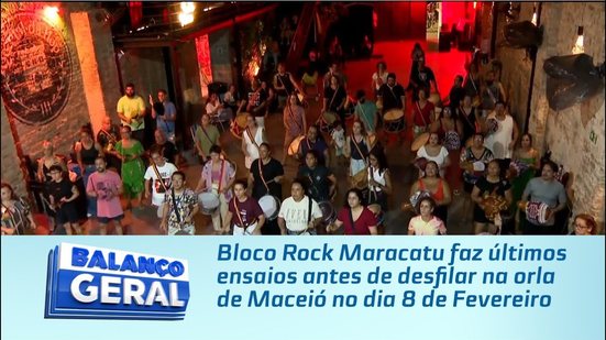 Bloco Rock Maracatu faz últimos ensaios antes de desfilar na orla de Maceió no dia 8 de Fevereiro