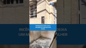 Tragédia no Farol: homem morre em incêndio #BalançoGeralAL