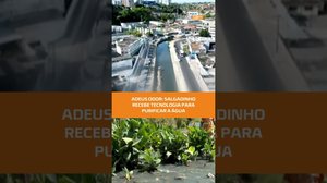 RENASCE SALGADINHO: novo sistema promete água limpa e fim do mau cheiro, veja! #FiqueAlerta