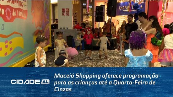 Maceió Shopping oferece programação para as crianças até a Quarta-Feira de Cinzas