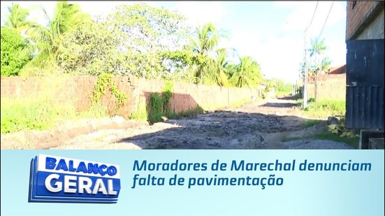 Intransitável: Moradores de Marechal denunciam falta de pavimentação