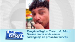 Reação alérgica: Turista do Mato Grosso morre após comer caranguejo na praia do Francês