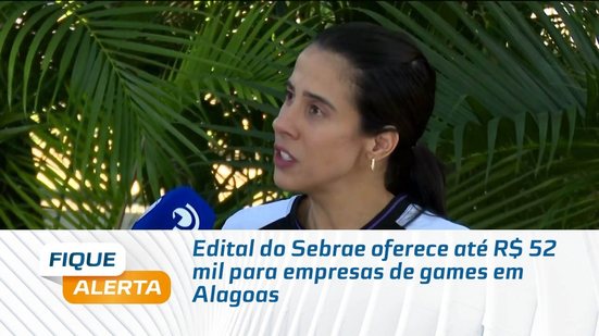 Edital do Sebrae oferece até R$ 52 mil para empresas de games em Alagoas