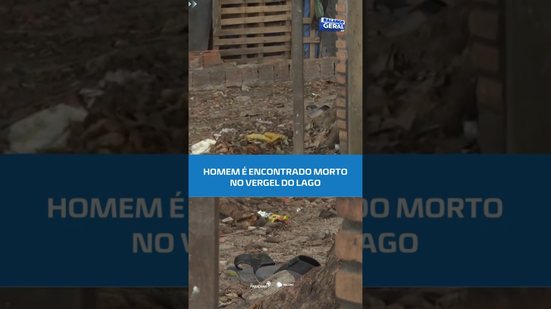 NO VERGEL DO LAGO: homem é encontro morto e polícia investiga o local #BalançoGeralAL
