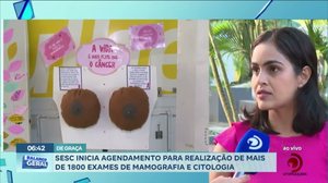 SESC inicia agendamento para realização de mais de 1800 exames de mamografia e citologia