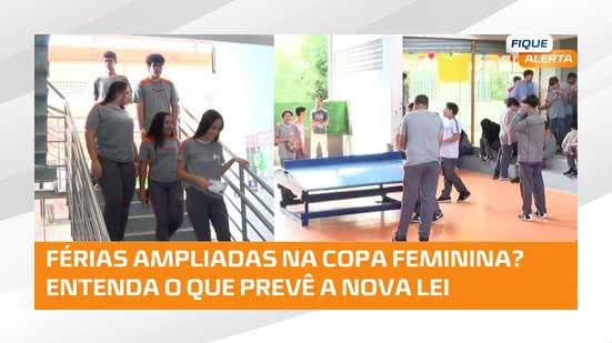 #FiqueAlerta | Copa Feminina de 2027 pode mudar o calendário das escolas