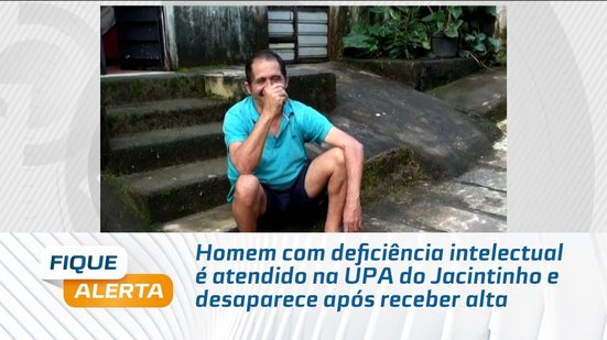 Homem com deficiência intelectual é atendido na UPA do Jacintinho e desaparece após receber alta