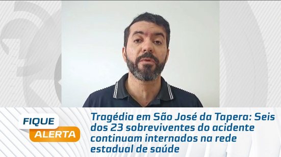 Seis dos 23 sobreviventes do acidente continuam internados na rede estadual de saúde