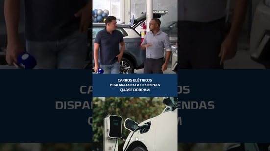 Mercado em alta: vendas de carros elétricos quase dobram #CidadeAL