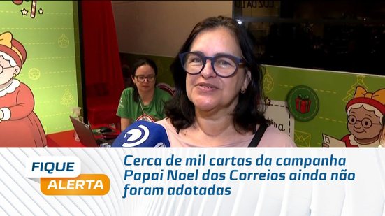 Cerca de mil cartas da campanha Papai Noel dos Correios ainda não foram adotadas