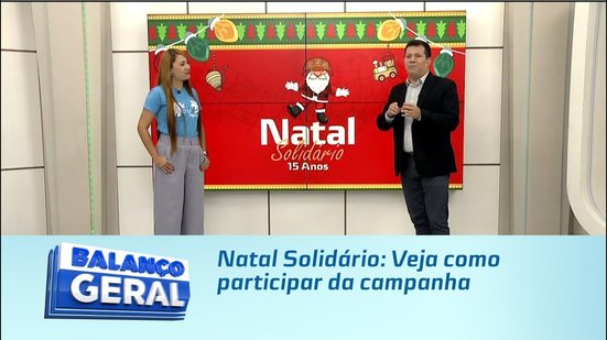 Natal Solidário: Veja como participar da campanha