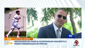 Advogados da família acompanham inquérito e pedem preservação de provas