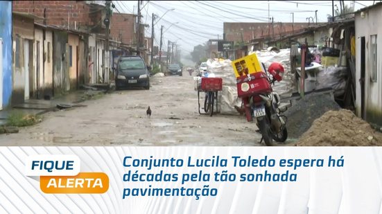 Conjunto Lucila Toledo espera há décadas pela tão sonhada pavimentação