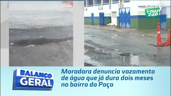 Moradora denuncia vazamento de água que já dura dois meses no bairro do Poço