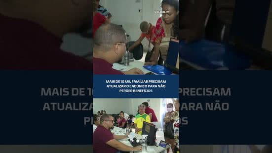 Governo alerta para atualização do CadÚnico de mais de 10 mil famílias | #CidadeAL