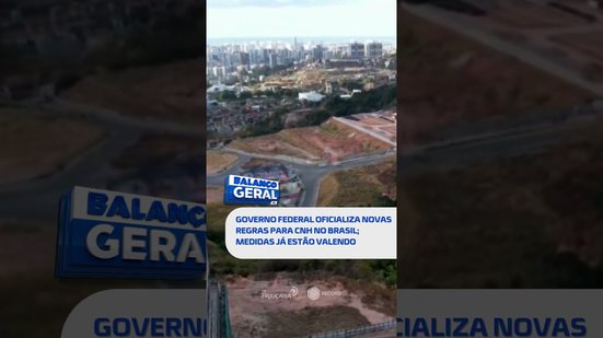 DESTAQUE DO DIA: saiba novas regras da CNH no Brasil no #BalançoGeralAL