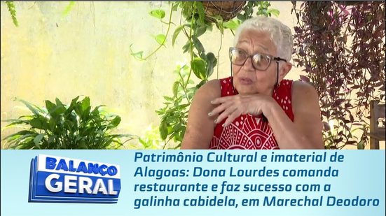 Dona Lourdes comanda restaurante e faz sucesso com a galinha cabidela, em Marechal Deodoro