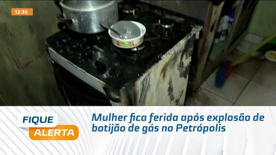 Mulher fica ferida após explosão de botijão de gás no Petrópolis