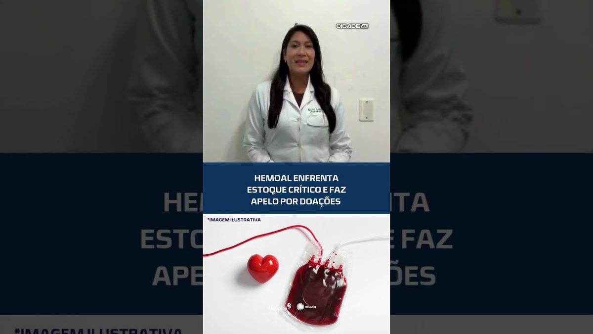 🩸Estoque de sangue em Alagoas preocupa autoridades de saúde #CidadeAL