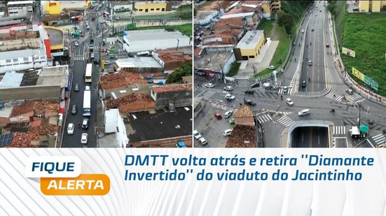 DMTT volta atrás e retira ''Diamante Invertido'' do viaduto do Jacintinho