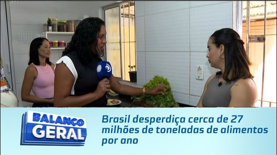 Brasil desperdiça cerca de 27 milhões de toneladas de alimentos por ano