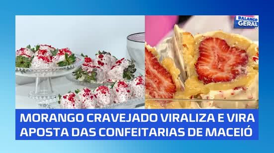 🍓 Morango cravejado vira febre nas redes e conquista confeitarias de Maceió