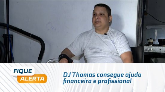 DJ Thomas consegue ajuda financeira e profissional