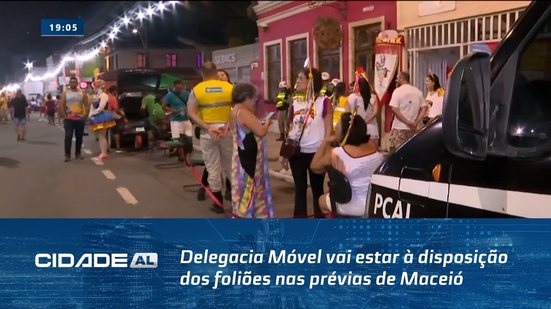 Combate ao Crime: Delegacia Móvel vai estar à disposição dos foliões nas prévias de Maceió