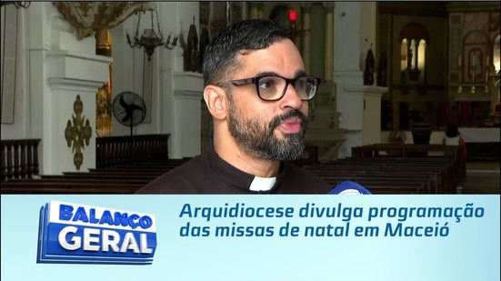 Arquidiocese divulga programação das missas de natal em Maceió