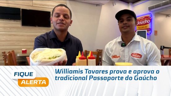 Williamis Tavares prova e aprova o tradicional Passaporte do Gaúcho