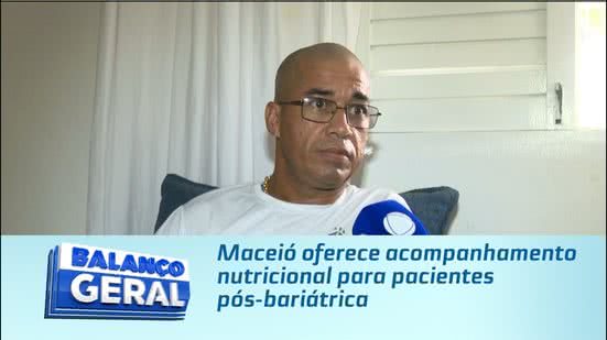 Maceió oferece acompanhamento nutricional para pacientes pós-bariátrica