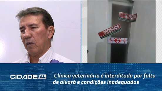 Clínica veterinário é interditada por falta de alvará e condições inadequadas para cirurgias
