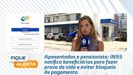 INSS notifica beneficiários para fazer prova de vida e evitar bloqueio de pagamento